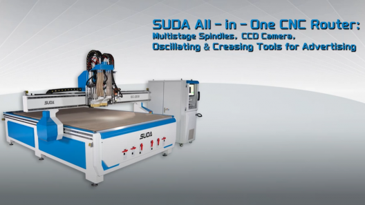 SUDA EC2030 All in One CNC ROUTER,Multistage Spindle,CCD Camera,Oscillating Knife,Creasing Tool